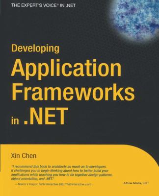 Developing Application Frameworks in .NET