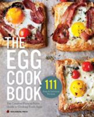 The Egg Cookbook : The Egg Cookbook