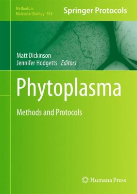 Phytoplasma : Methods and Protocols