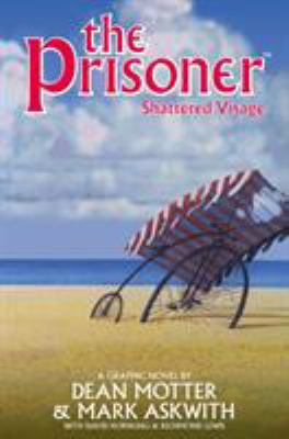 The Prisoner: Shattered Visage