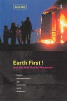 Earth First:Anti-Road Movement