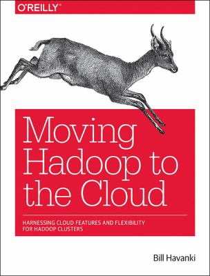 Deploying Apache Hadoop in the Cloud