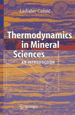 Thermodynamics in Mineral Sciences : An Introduction