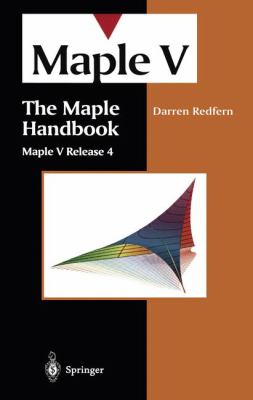 The Maple Handbook : Maple V Release 4