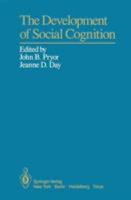 The Development of Social Cognition