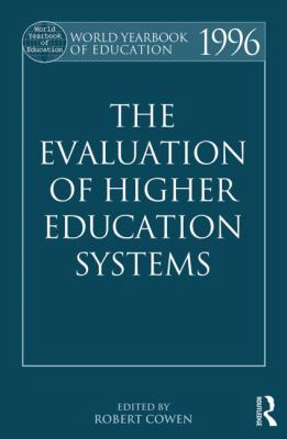 The World Yearbook of Education 1996 : The Evaluation of Higher Education Systems