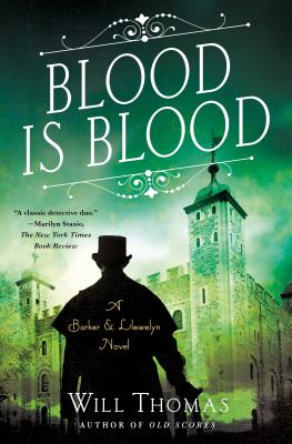 Blood Is Blood : A Barker and Llewelyn Novel