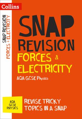 Forces and Electricity: AQA GCSE Physics