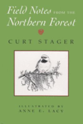 Field Notes from the Northern Forest