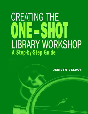 Creating the One-Shot Library Workshop : A Step-by-Step Guide
