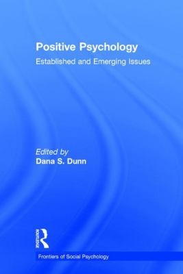 Positive Psychology : Established and Emerging Issues
