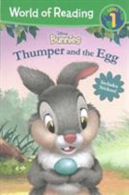 World of Reading: Disney Bunnies Thumper and the Egg (Level 1 Reader)
