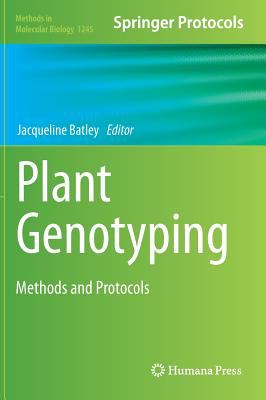 Plant Genotyping : Methods and Protocols