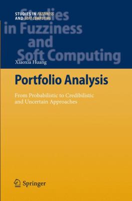 Portfolio Analysis : From Probabilistic to Credibilistic and Uncertain Approaches