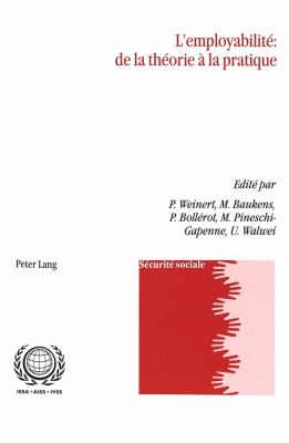 L 'Employabilite : De la Theorie a la Pratique