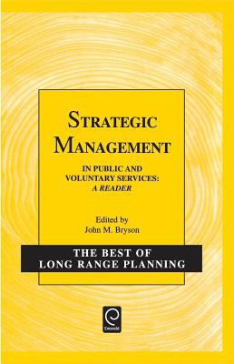 Strategic Management in Public and Voluntary Services : A Reader