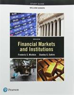 Study Guide for Financial Markets and Institutions