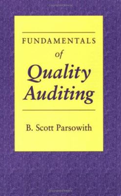 Fundamentals of Quality Auditing