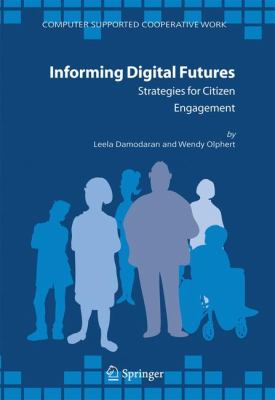 Informing Digital Futures : Strategies for Citizen Engagement