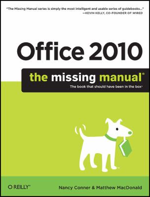 Office 2010: the Missing Manual