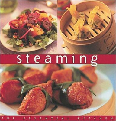 Steaming : Great Flavours, Healthy Meals