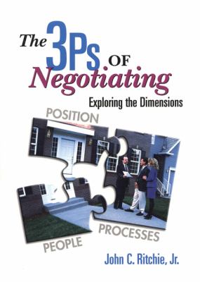 The 3 P's of Negotiating : Exploring the Dimensions