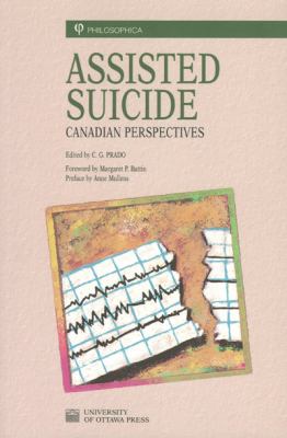 Assisted Suicide : Canadian Perspectives
