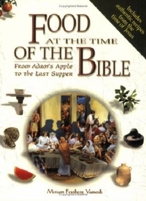 Food at the Time of the Bible