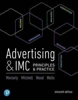 Advertising& IMC : Principles and Practice, Student Value Edition