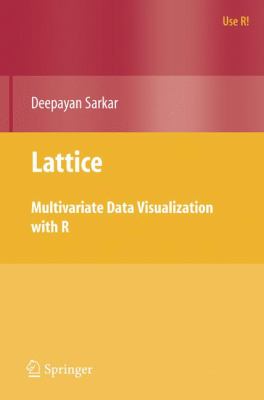 Lattice : Multivariate Data Visualization with R