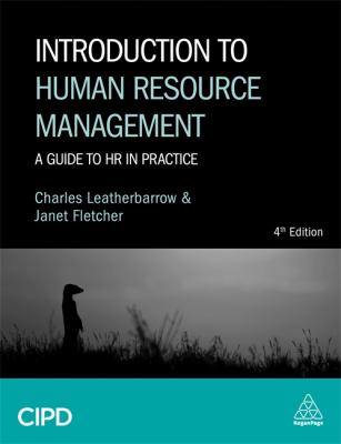 Introduction to Human Resource Management : A Guide to HR in Practice
