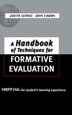A Handbook of Techniques for Formative Evaluation : Mapping the Students' Learning Experience