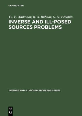 Inverse and Ill-Posed Sources Problems
