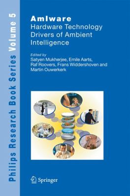 AmIware : Hardware Technology Drivers of Ambient Intelligence