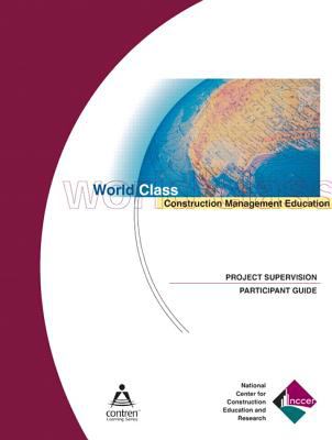 Project Supervision Participant Guide, 1e, Paperback