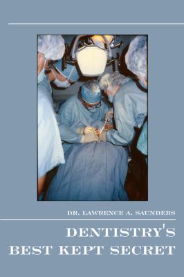 Dentistry's Best Kept Secret