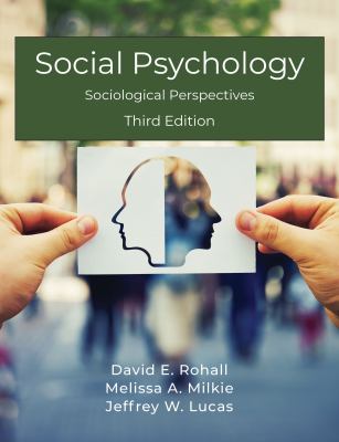 Social Psychology : Sociological Perspectives