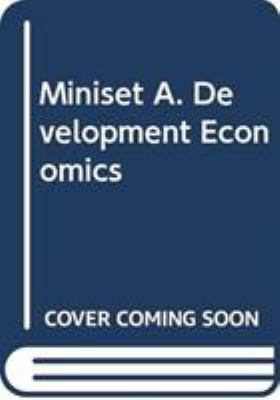 Miniset A. Development Economics