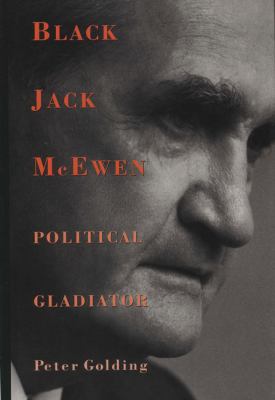 Black Jack McEwen : Political Gladiator