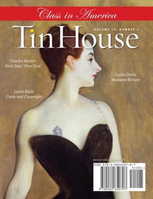 Tin House Fall 2010 : The Class Issue