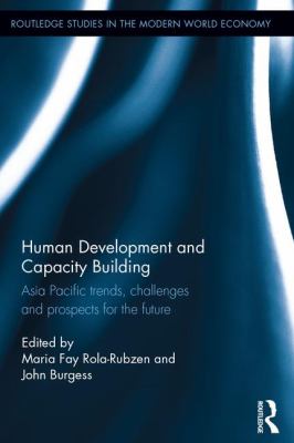 Human Development and Capacity Building : Asia Pacific Trends, Challenges and Prospects for the Future