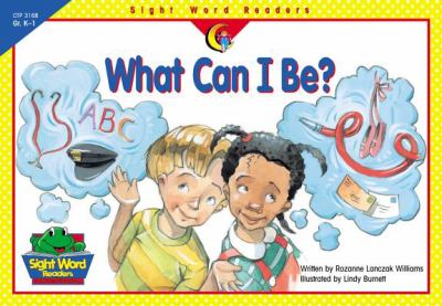 What Can I Be?