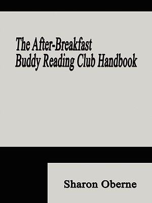 The after-Breakfast Buddy Reading Club Handbook