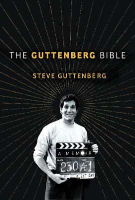 The Guttenberg Bible : A Memoir