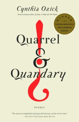 Quarrel and Quandary : Essays