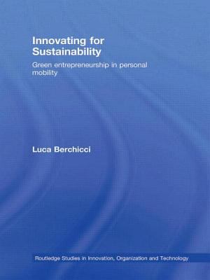 Innovating for Sustainability : Green Entrepreneurship in Personal Mobility