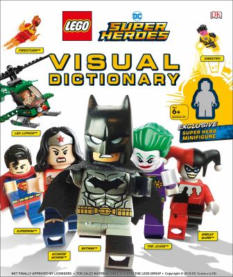 LEGO DC Comics Super Heroes Visual Dictionary : With Exclusive Yellow Lantern Batman Minifigure
