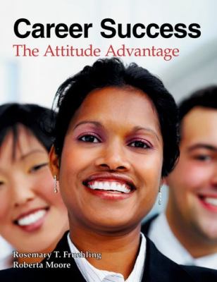 Career Success : The Attitude Advantage