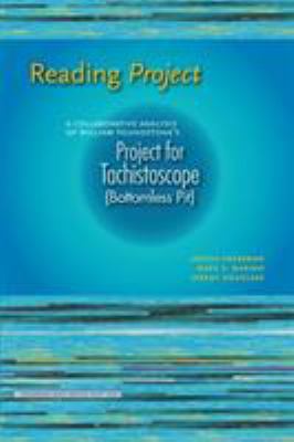 Reading Project : A Collaborative Analysis of William Poundstone's Project for Tachistoscope {Bottomless Pit}