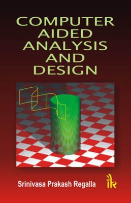 Computer Aided Analysis and Design